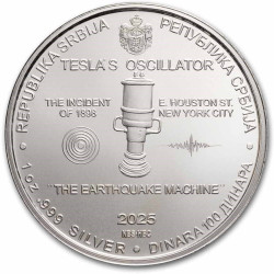 1 oz silver NIKOLA TESLA 2025 EARTHQUAKE MACHINE 100 Dinar bu 